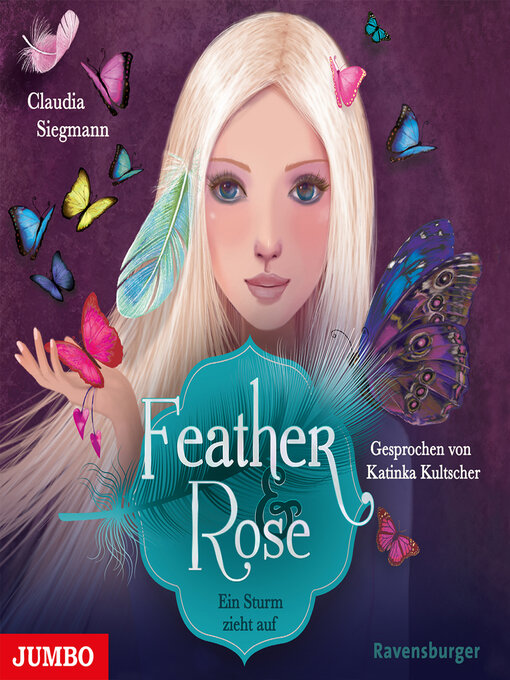 Titeldetails für Feather & Rose. Ein Sturm zieht auf nach Claudia Siegmann - Verfügbar